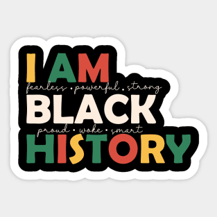 I am Black History BLM Black History Month Gift Sticker